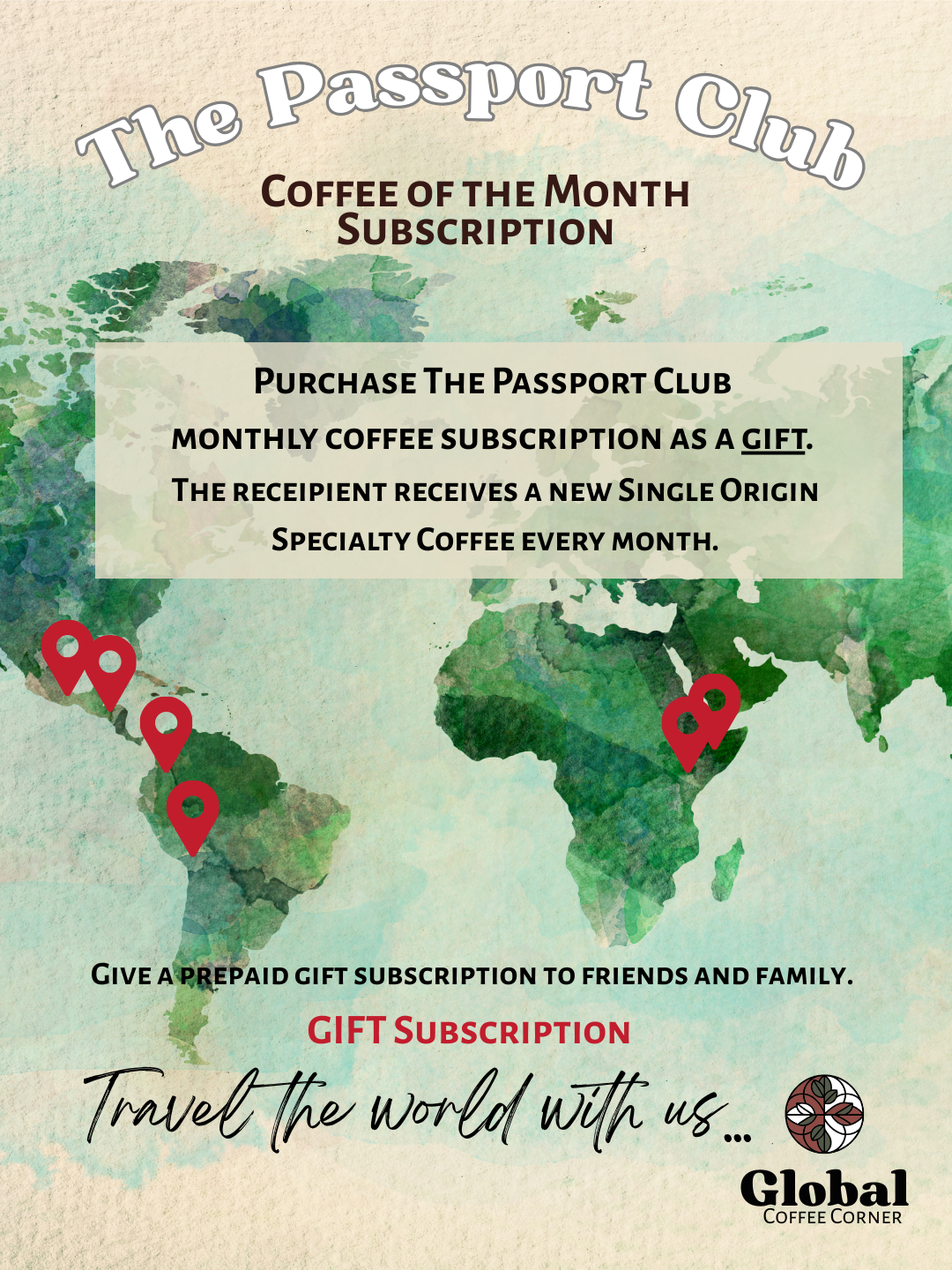 Coffee of the Month Gift - Prepaid Subscription to The Passport Club